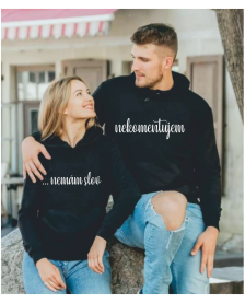 Mikiny pre páry NEKOMENTUJEM